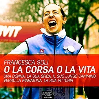 o la corsa o la vita